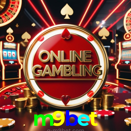 m9bet: baixar jogos imperdíveis com downloads rápidos e seguros